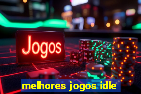 melhores jogos idle